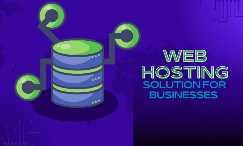 Web Hosting Solution for Businesses