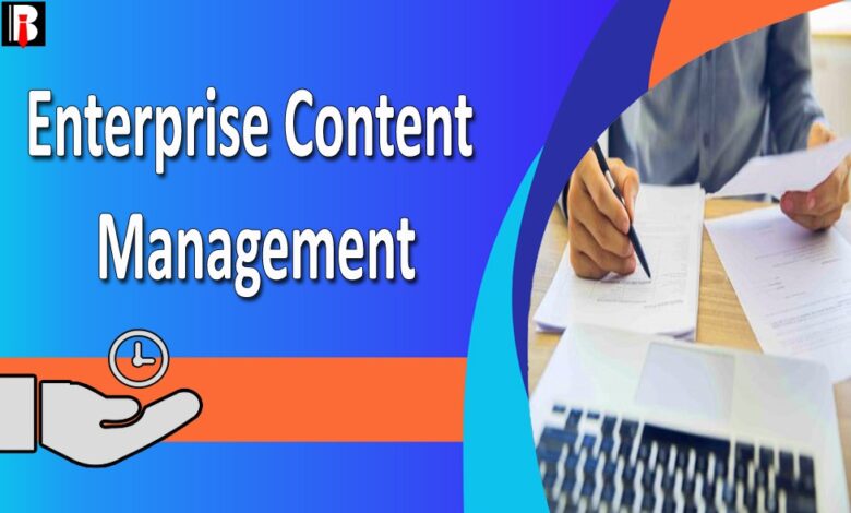 Enterprise Content
