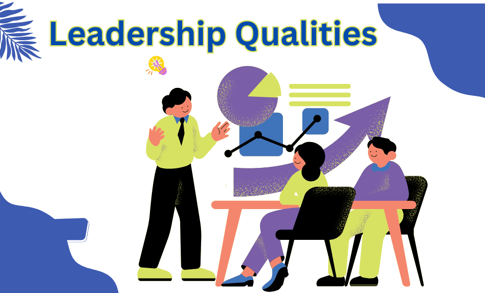 Leadership Qualities