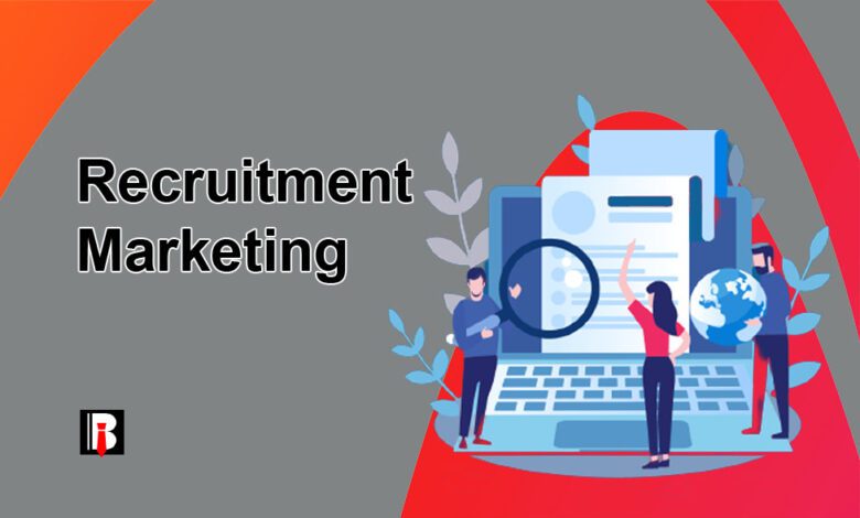 Recruitment Marketing