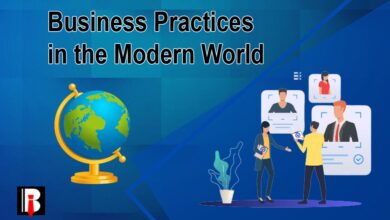 Business Practices in the Modern World