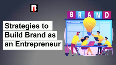 Strategies to Build Brand as an Entrepreneur